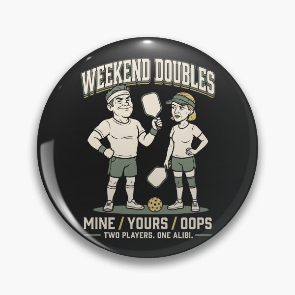 Item preview, Weekend Doubles Pickleball Partners Funny Humor designed and sold by SplashTastic.