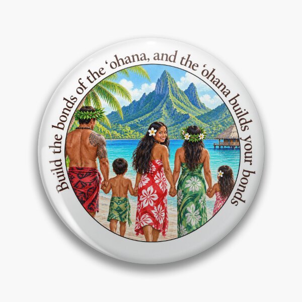 Item preview,   	 Hawaii Community Proverb - Build the bonds of the ʻohana | Pacific Art designed and sold by ShakaLife.org.