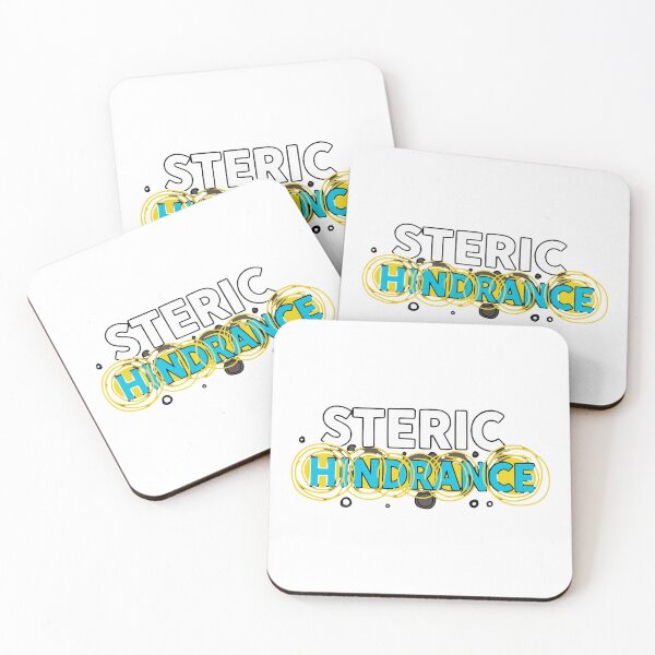 Item preview, STERIC HINDRANCE designed and sold by Creative jiffy.