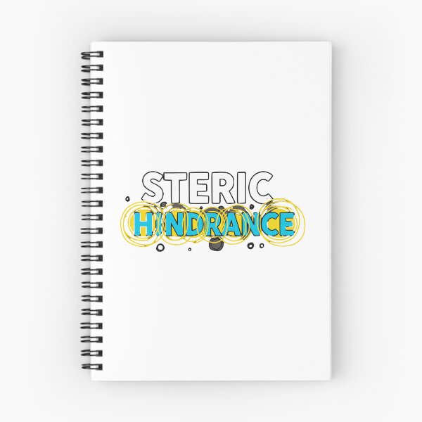 Item preview, STERIC HINDRANCE designed and sold by Creative jiffy.