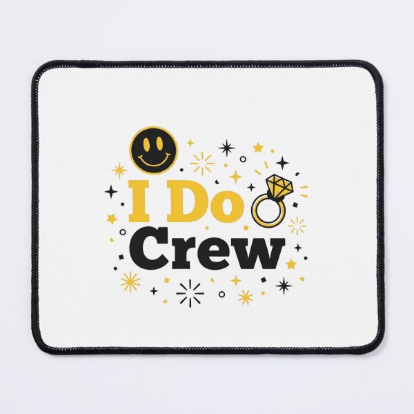 Item preview, I Do Crew | Funny Wedding Bridal Party | Punderful Corner designed and sold by Punderful Corner.