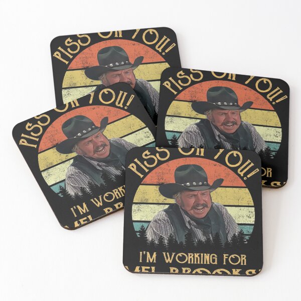Item preview, Blazing Saddles Piss on You I'm Working for Mel Brooks designed and sold by Tahrah-Retro.