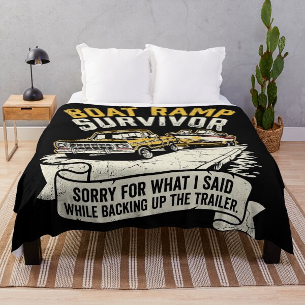 Item preview, Boat Ramp Survivor Sorry for What I Said While Backing Up the Trailer – Funny Boating Art designed and sold by Luminari Creations.