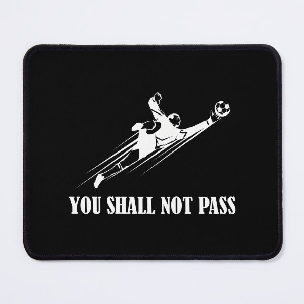 Item preview, You Shall Not Pass designed and sold by suplobeaut.