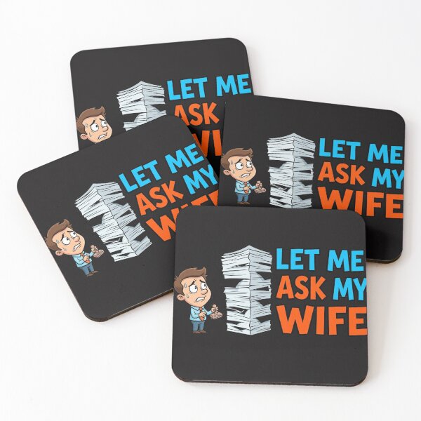 Item preview, let me ask my wife-honeymoon-funny husband-funny husband quote-funny husband wife quotes- designed and sold by heroes-one.