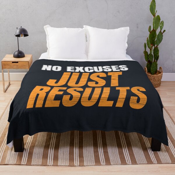 Item preview, No Excuses Just Results Gym Motivation designed and sold by Mrali9914.