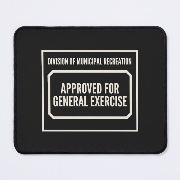 Item preview, Division of Municipal Recreation Approved For General Exercise designed and sold by SplashTastic.