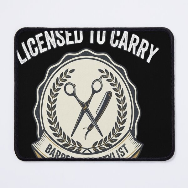Item preview, Licensed To Carry Barber Hair Stylist designed and sold by redderkunziee.