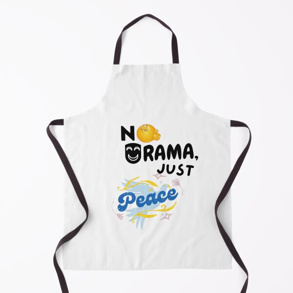 Item preview, No Drama, Just Peace Aparell designed and sold by MhyRhiz.