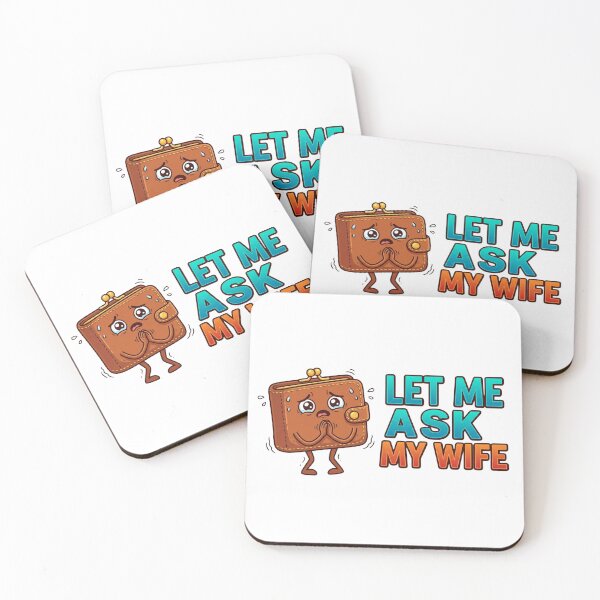 Item preview, let me ask my wife-honeymoon-funny husband-funny husband quote-funny husband wife quotes- designed and sold by heroes-one.