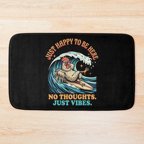Item preview, Just Happy to Be Here – No Thoughts Just Vibes Funny Surfing Chicken Wave Humor Art designed and sold by Luminari Creations.
