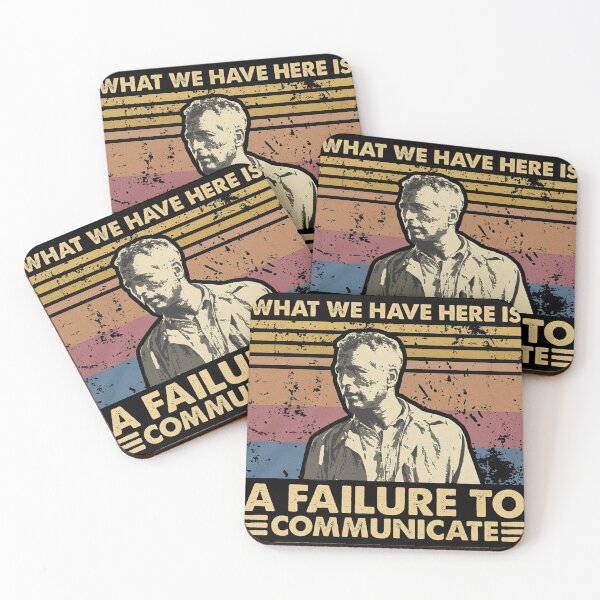 Item preview, Cool Hand Luke Quote What We Have Here Is Failure To Communicate 1 designed and sold by Tahrah-Retro.