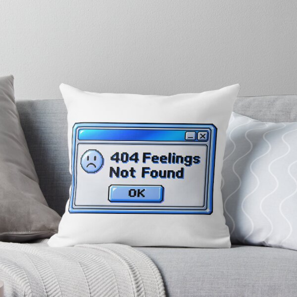 Item preview, 404 Feelings Not Found designed and sold by zakvisuals.