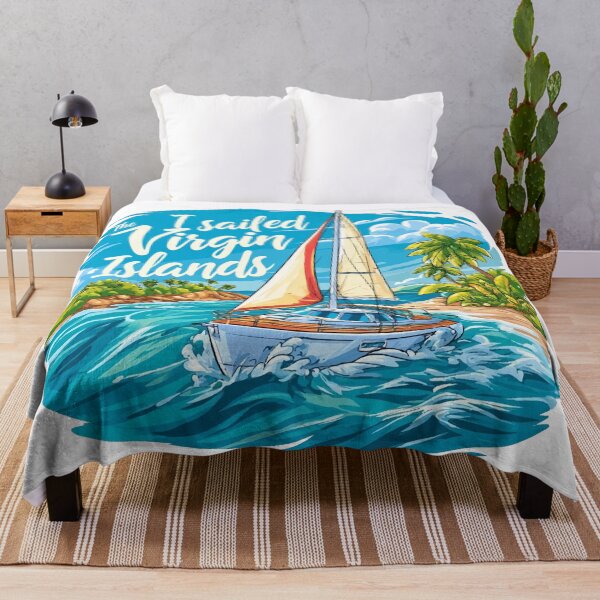 Item preview, I Sailed The Virgin Islands Blue Sea and Sky designed and sold by RichardRags.