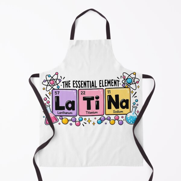 Item preview, Latina The Essential Element Funny Periodic Table designed and sold by gordonbwyashop.
