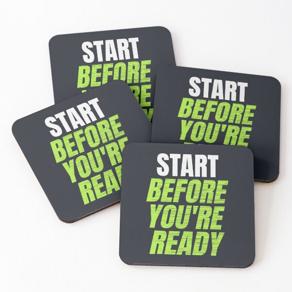 Item preview, Start Before You Are Ready Motivational Quote designed and sold by Mrali9914.