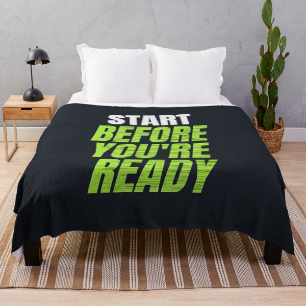 Item preview, Start Before You Are Ready Motivational Quote designed and sold by Mrali9914.