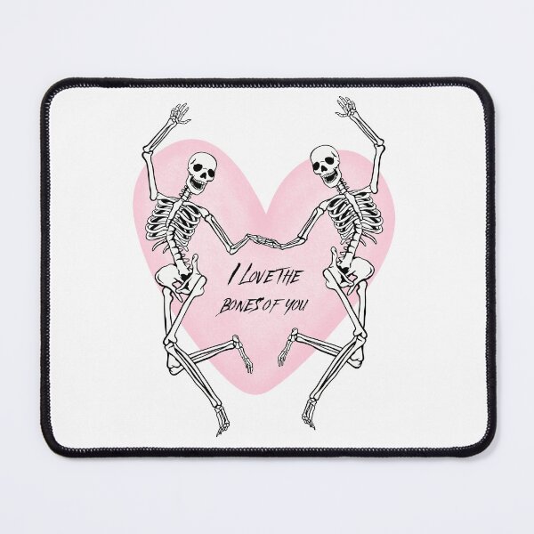 Item preview, I Love The Bones Of You Skeletons designed and sold by DesignsByRosieLydia.