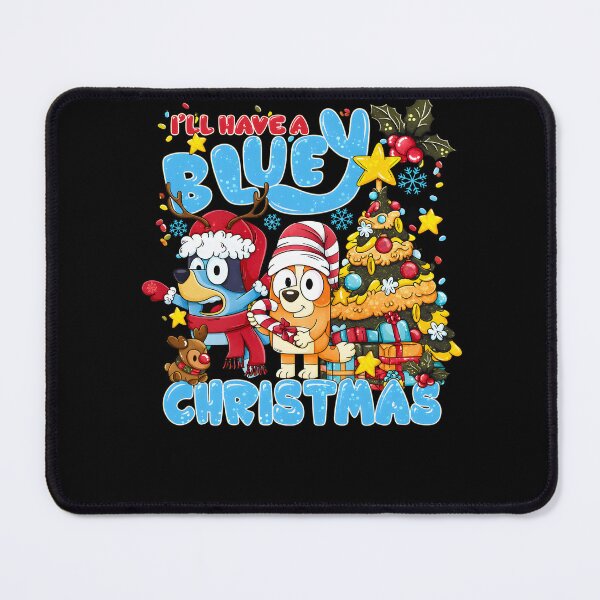 Item preview, I'LL HAVE A BLUEY CHRISTMAS designed and sold by TijanaARTSt88.