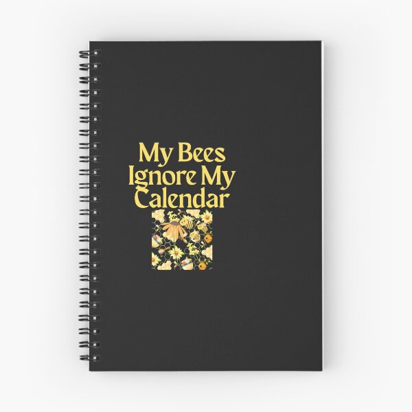 Item preview, My Bees Ignore My Calendar designed and sold by Bubpat.