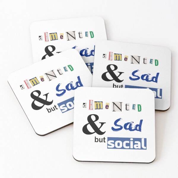 Item preview, Demented And Sad But Social designed and sold by sandores.