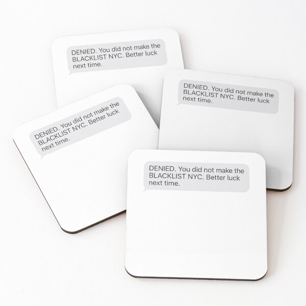 Item preview, Denied You Did Not Make The Blacklist NYC Better Luck Next Time designed and sold by Adebucat.