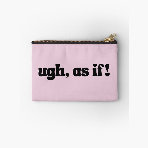 Item preview, Ugh, As If designed and sold by The Turquoise Brush.