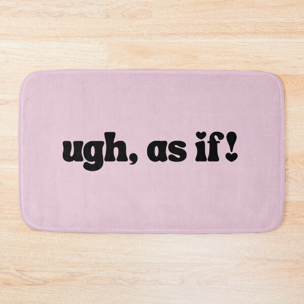 Item preview, Ugh, As If designed and sold by The Turquoise Brush.
