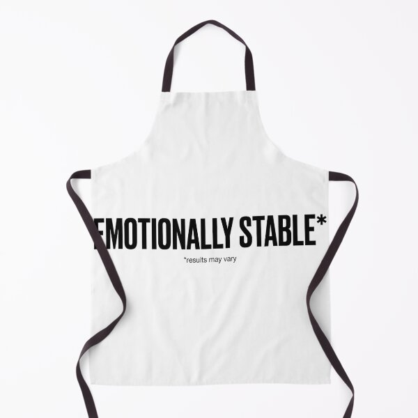 Item preview, Emotionally Stable Funny Sarcastic Typography Tee designed and sold by A Light Worker.