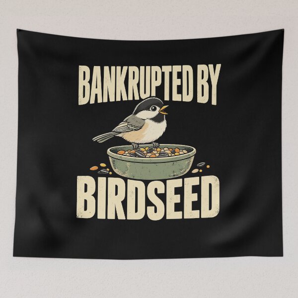 Item preview, Funny Birdwatching Bankrupted by Birdseed Backyard Bird Lover Design designed and sold by stmpdwrld.