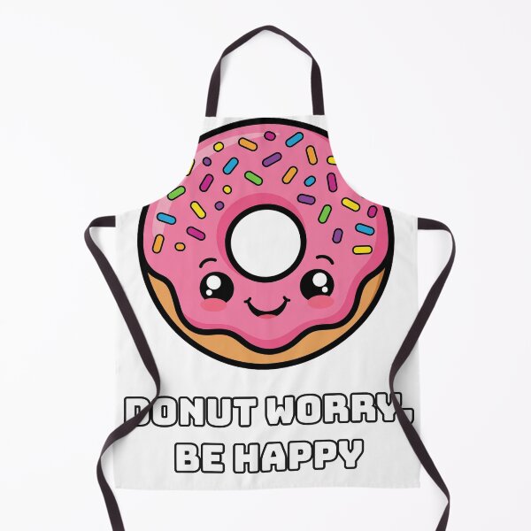 Item preview, Donut Worry Be Happy - Cute Donut Pun designed and sold by Wonderland Graphics.