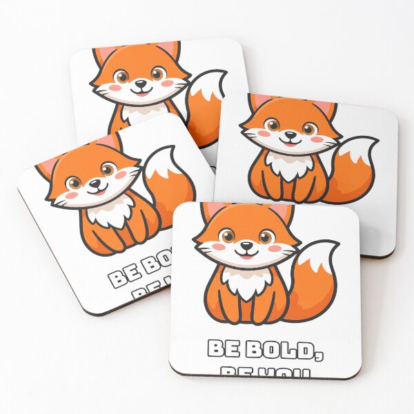 Item preview, Cute Fox Be Bold Be You - Confidence Quote designed and sold by Wonderland Graphics.