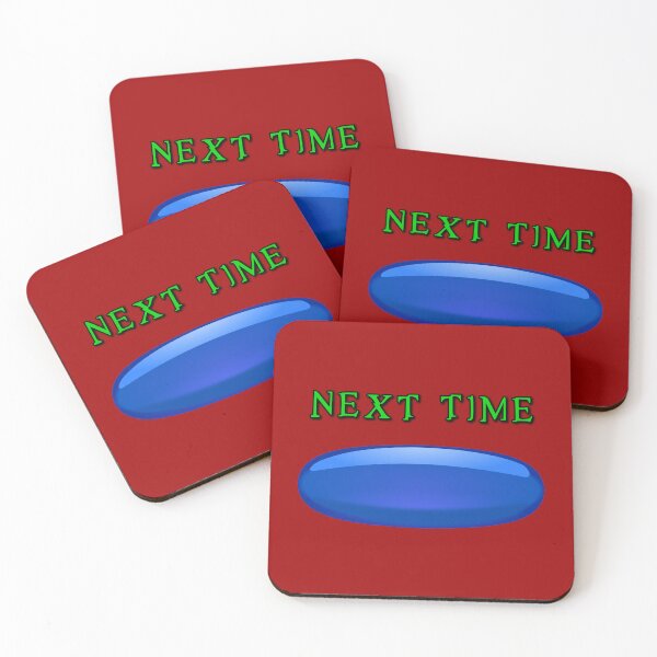 Item preview, Next Time Take the Blue Pill designed and sold by Karate Octopus.