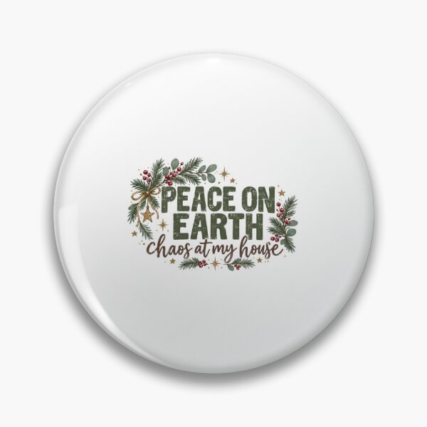 Item preview, Peace Earth Christmas Chaos House Quotes Funny Sarcastic Bookish Reading Distressed designed and sold by BancaJone.