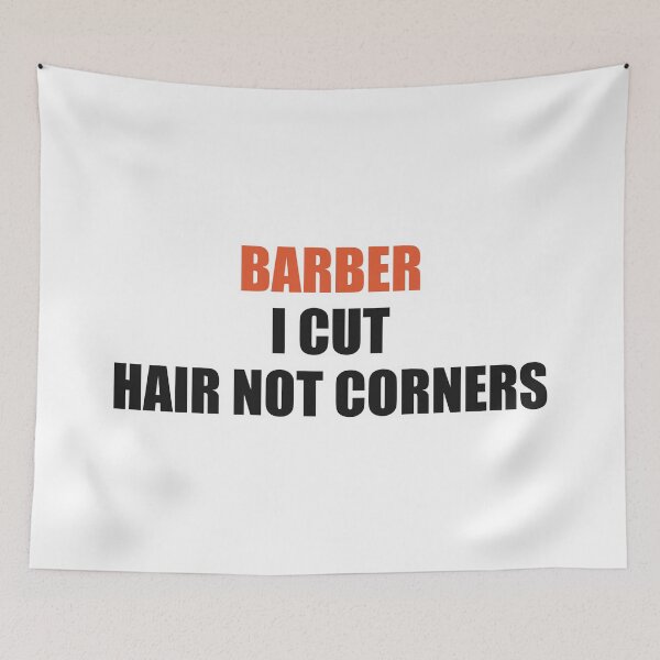 Item preview, Funny Barber Shirt I Cut Hair Not Corners designed and sold by Alphakenon.