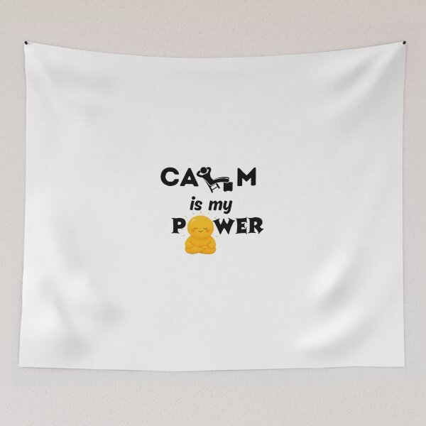 Item preview, Calm Is My Power Inspirational Design designed and sold by MhyRhiz.
