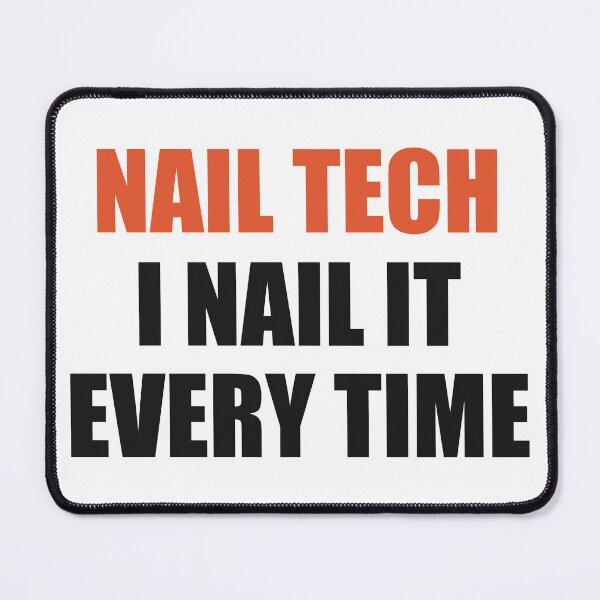 Item preview, Funny Nail Tech Shirt I Nail It Every Time designed and sold by Alphakenon.