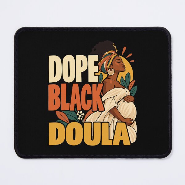 Item preview, Black Doula Pregnancy Birth Support Empowerment Design designed and sold by stmpdwrld.