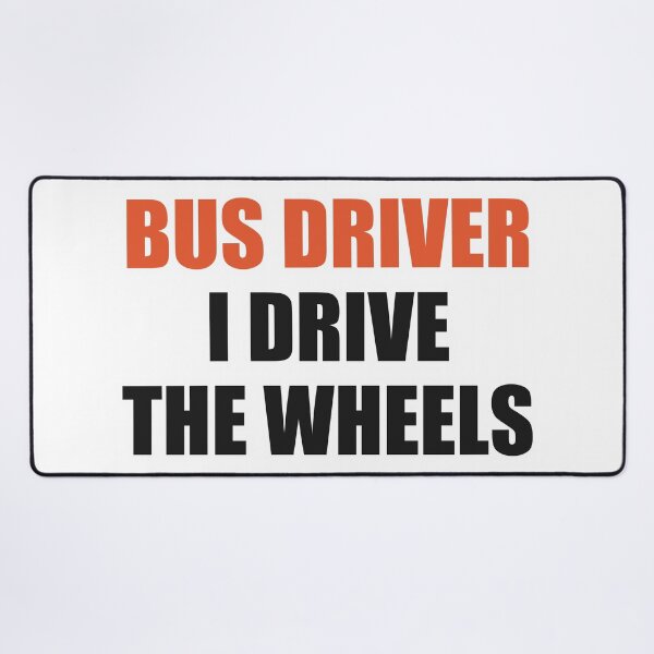 Item preview, Funny Bus Driver Shirt I Drive The Wheels designed and sold by Alphakenon.