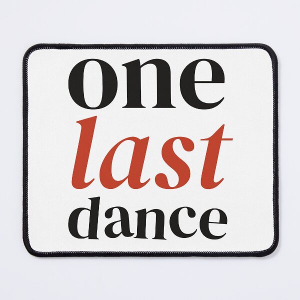 Item preview, One Last Dance Minimalist Streetwear Typography Shirt designed and sold by Tad & smidgen.