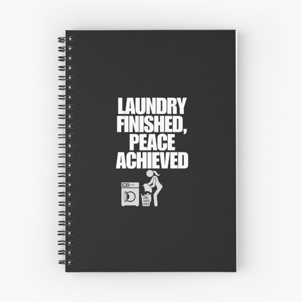 Item preview, Laundry Finished, Peace Achieved designed and sold by Bubpat.