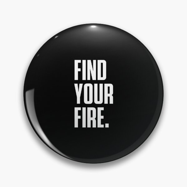 Item preview, Find Your Fire Bold Passion Inspiration Typography T-Shirt designed and sold by wordist.