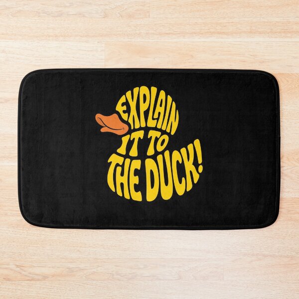 Item preview, Explain It To The Duck! Funny Programmer Debugging Humor Tech Gift designed and sold by ZAbiriarto.