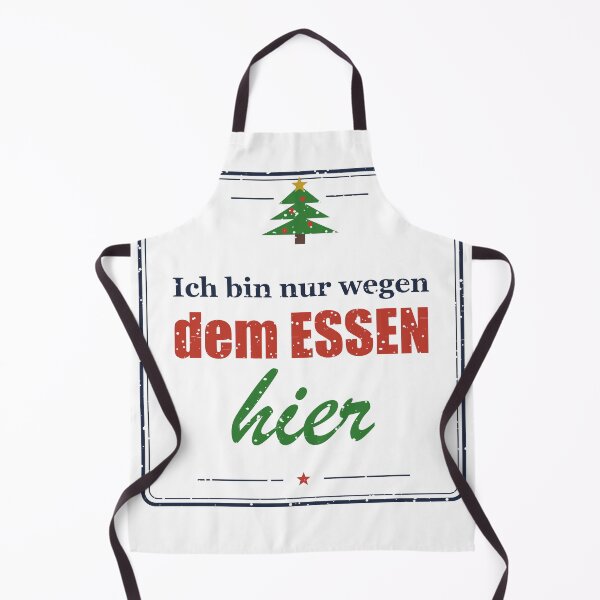 Item preview, Ich bin nur wegen dem Essen hier – Weihnachten designed and sold by SpruchwerkShop.
