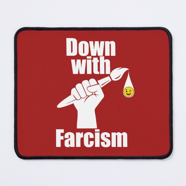 Item preview, Down with Farcism designed and sold by VARA by Prasad.