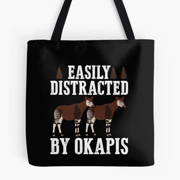 Item preview, Easily Distracted By Okapis Animal Lover Wildlife Enthusiast designed and sold by ZAbiriarto.