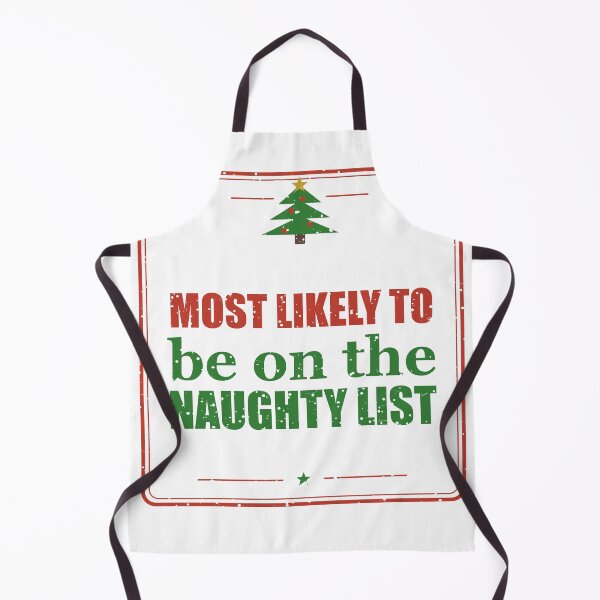 Item preview, Most Likely To Be On The Naughty List – Christmas designed and sold by SpruchwerkShop.