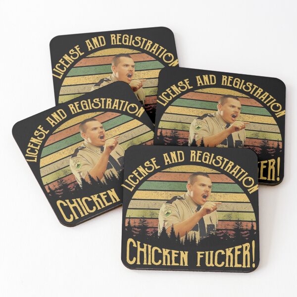 Item preview, Super Troopers Farva License And Registration Chicken Fucker designed and sold by Kabege-Arts.