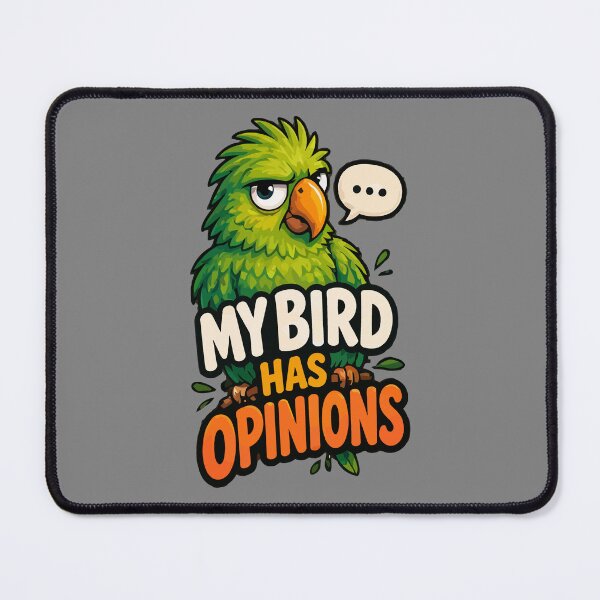 Item preview, My Bird Has Opinions, Sassy Green Parrot & Grumpy Parakeet Owner Gift designed and sold by TimerX.