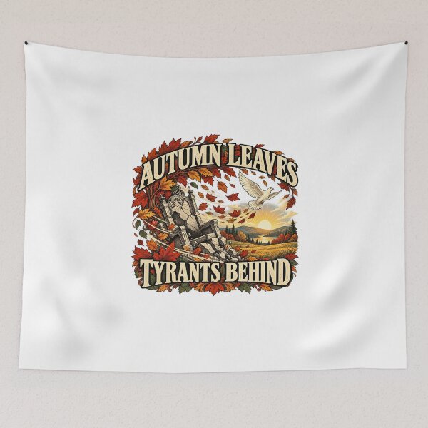 Item preview, My Favorite Season is The Fall of Fascism — Autumn Wind and Freedom designed and sold by UrbanCanvvas.